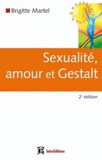 Sexualité, amour et Gestalt