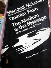 MCLUHAN MARSHALL THE MEDIUM IS