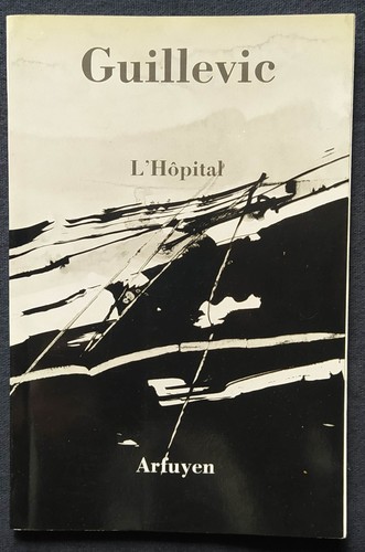 Hôpital guillevic arfuyen - guillevic.,