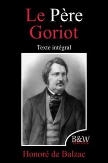 Père goriot honoré de - goriot:,