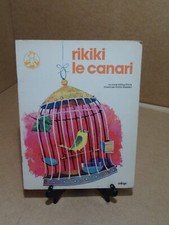 Livre Cartonné RIKIKI / Le canari / ODEGE 1973