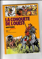 La conquête de l'Ouest
