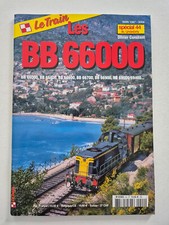 Magazine revue LE TRAIN HORS SERIE Spécial #44 Les BB 66000