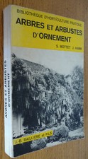ARBRES et ARBUSTES d'ORNEMENT