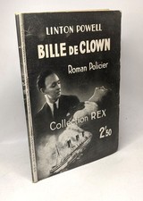 Bille de clown / collection REX N°24 | Powell Linton | Bon état