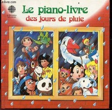 Le piano livre des jours de pluie - 12 chansons themes de tes emi