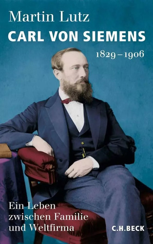 Carl von siemens - siemens:, 1829-1906