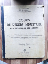 Livre technique ancien "Cours de dessin industriel + Technologie des Machines" 1