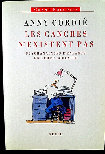 Les cancres existent - les, n'existent