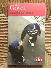 Livre témoignage Collèges de France de Mara Goyet