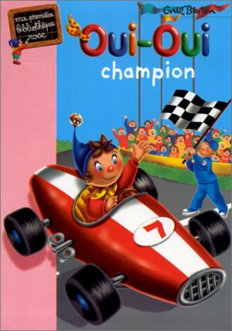 Oui champion - oui-oui,