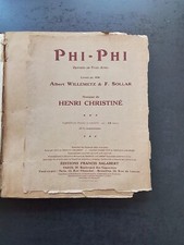 HENRI CHRISTINE  - PHI-PHI - Opérette  - Partition ancienne piano et chant