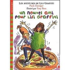 Livre Les Aventures de Lili Graffiti Tome 5 - Poche - Un nouvel ami pour Lili G
