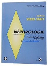 Néphrologie Services de Néphrologie Hôpital Tenon Serge Parrot 2000