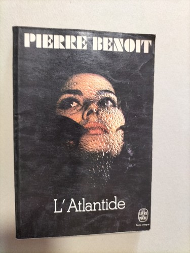 Atlantide pierre benoit - l'atlantide,