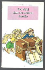 Bibliothèque Rose - #881 Les sept dans la maison hantée - Rééd 1994