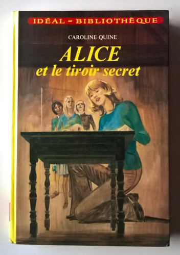 Caroline quine alice et - quine,