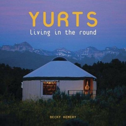 Yourtes vivre en rond - vivre,