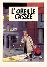 CHALAND L'OREILLE CASSÉE SÉRIGRAPHIE 400 ex. n°tés/signés 1983