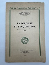 La Sorcière et l’Inquisiteur. Provence 1439. Aix en Provence. EO 1956. Bon État