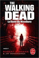 Livre La Route de Woodbury