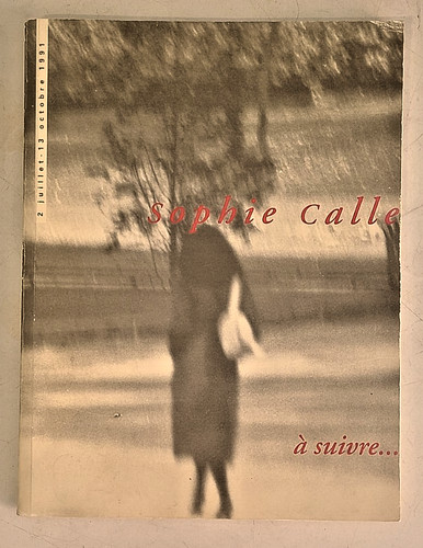 Sophie calle suivre - sophie,