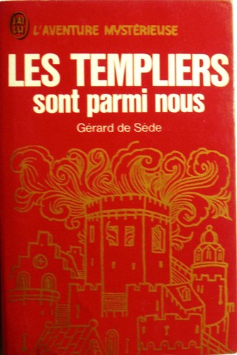 Les templiers sont parmi - sont,
