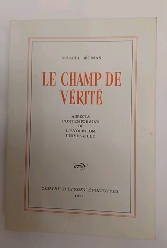 Champ vérité marcel - le,