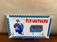 PLAQUE PUBLICITAIRE EN TÔLE PORTE TORCHONS  LUSTUCRU   VINTAGE