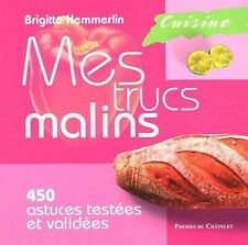 Cuisine : Mes trucs malins -