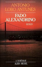 Fado Alexandrino - Lobo-Antunes, Antonio