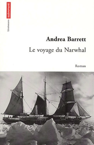 Voyage narwhal andréa - de,