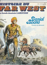Histoire du Far West N° 5 Daniel Boone L'homme du Kentucky Larousse 26/11/1980