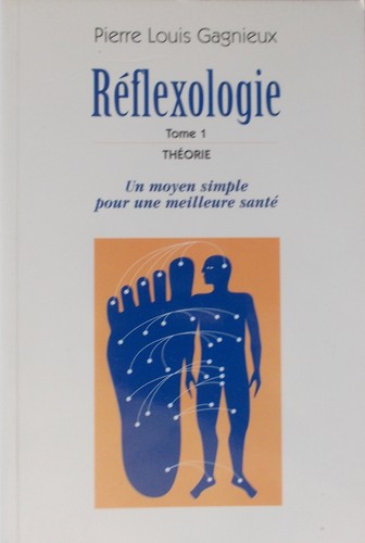 Réflexologie tome - rÉflexologie-,
