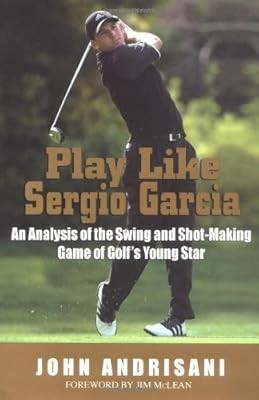 Play like sergio garcia an - play,