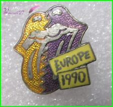 Badge Broche Pin's EUROPE 1990 ROLLING STONES Tongue #1168