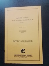 PARTITION - PIERRE MAX DUBOIS  - LIVRE SOLFEGE COURS ELEMENTAIRE A 20 PIECES