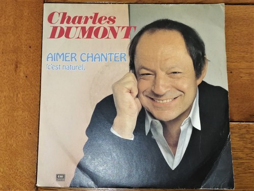 Charles dumont aimer chanter - dumont,