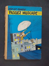 WILL ROSY Tif et Tondu PASSEZ MUSCADE 1958 édition originale DUPUIS SPIROU