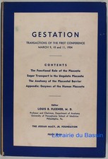 Gestation Louis Transactions of the First Conference Princeton B. Flexner 1955
