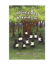 Honey Bee Meadow, Phil