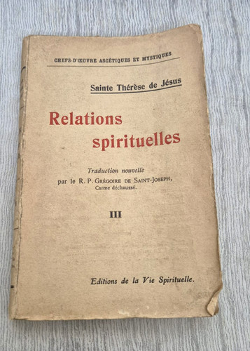 Relations spirituelles tome - spirituelles, 3