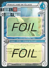 Kwaklame de Glace FOIL [Dofus Collection 84/100 WAKFU]