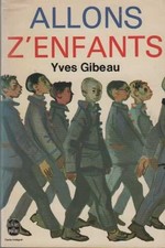 Allons z'enfants - Gibeau, Yves
