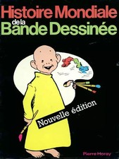 Histoire mondiale de la bande dessinée, Collectif,  Claude Moliterni,  Jack Lang