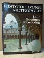 HISTOIRE D'UNE MÉTROPOLE