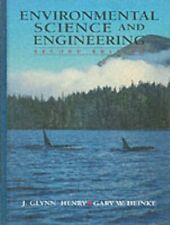 Environmental Science and Engineering: United States Edition, Gary W. Heinke et 