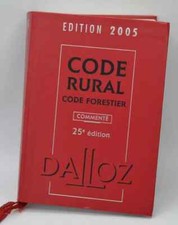 Code rural 2005 Code forestier - Isabelle Couturier - 2005 - livre