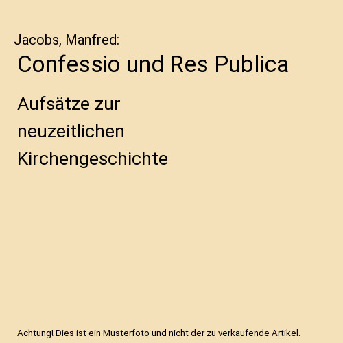 Confessio und res publica - confessio,