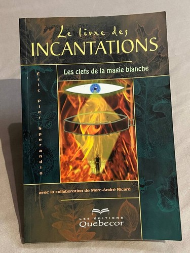 Livre des incantations - le,